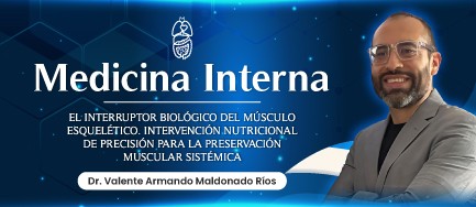 El interruptor biológico del músculo esquelético. Intervención nutricional de precisión para la preservación muscular sistémica