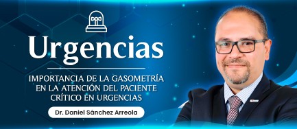 Importancia de la gasometría en la atención del paciente crítico en urgencias